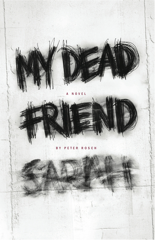 My Dead Friend Sarah book cover