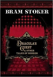 Dracula's Guest & Other Tales of Horror book cover