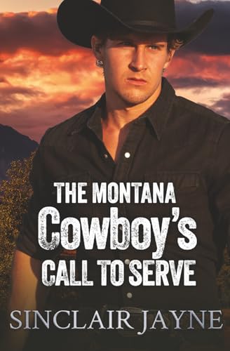 The Montana Cowboy’s Call to Serve book cover