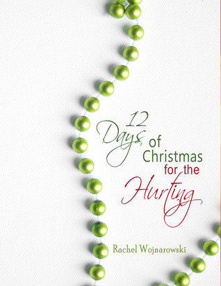 12 Days of Christmas for the Hurting book cover