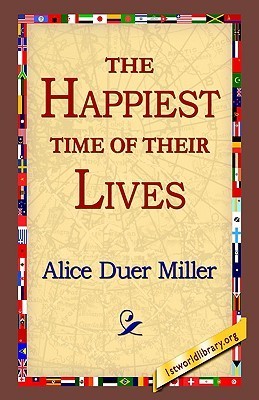 The Happiest Time of Their Lives book cover