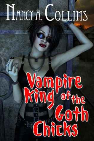 Vampire King of the Goth Chicks book cover