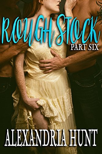 Rough Stock, Part 6 book cover