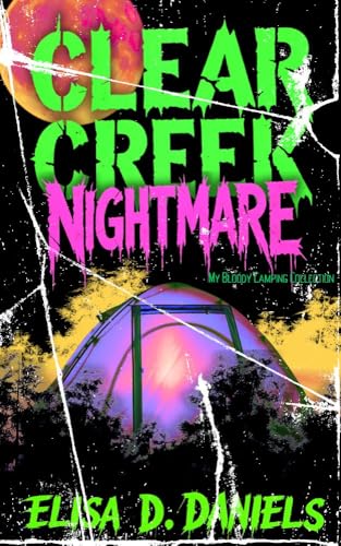 Clear Creek Nightmare book cover