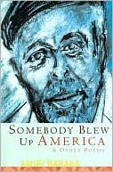 Somebody Blew Up America and Other Poems book cover