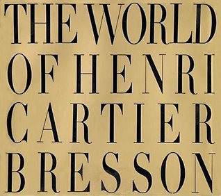 The World of Henri Cartier-Bresson book cover