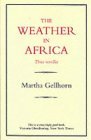 The Weather In Africa/Three Novellas book cover