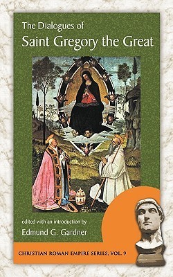 The Dialogues of Saint Gregory the Great book cover