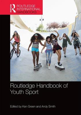 Routledge Handbook of Youth Sport book cover