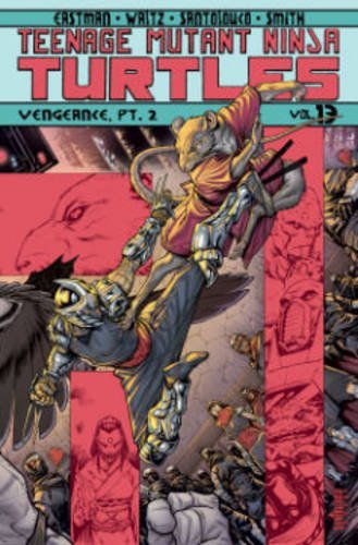 Teenage Mutant Ninja Turtles, Volume 13 book cover