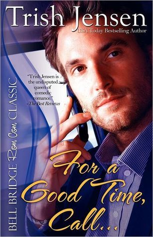 For a Good Time, Call… book cover