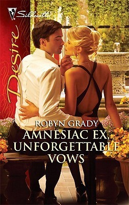 Amnesiac Ex, Unforgettable Vows book cover