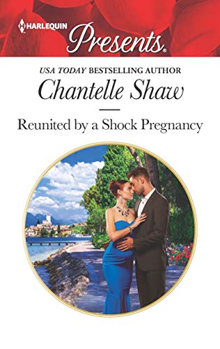 Reunited by a Shock Pregnancy book cover