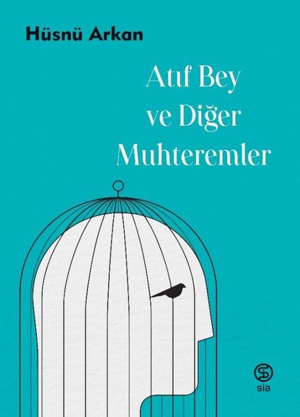 Atıf Bey ve Diğer Muhteremler book cover