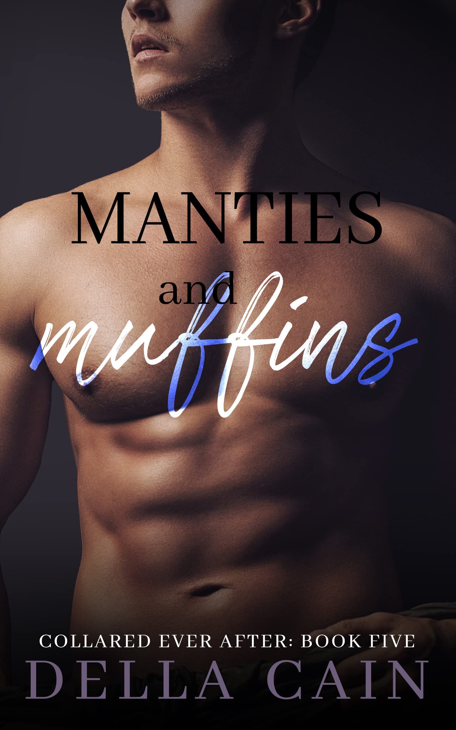 Manties and Muffins book cover