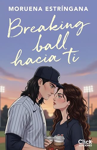 Breaking ball hacia ti book cover