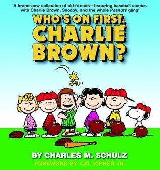 Who's on First, Charlie Brown? book cover