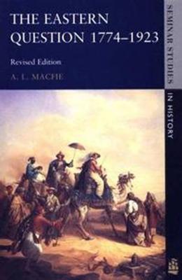 The Eastern Question 1774-1923 book cover