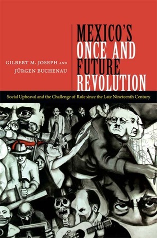 Mexico's Once and Future Revolution book cover