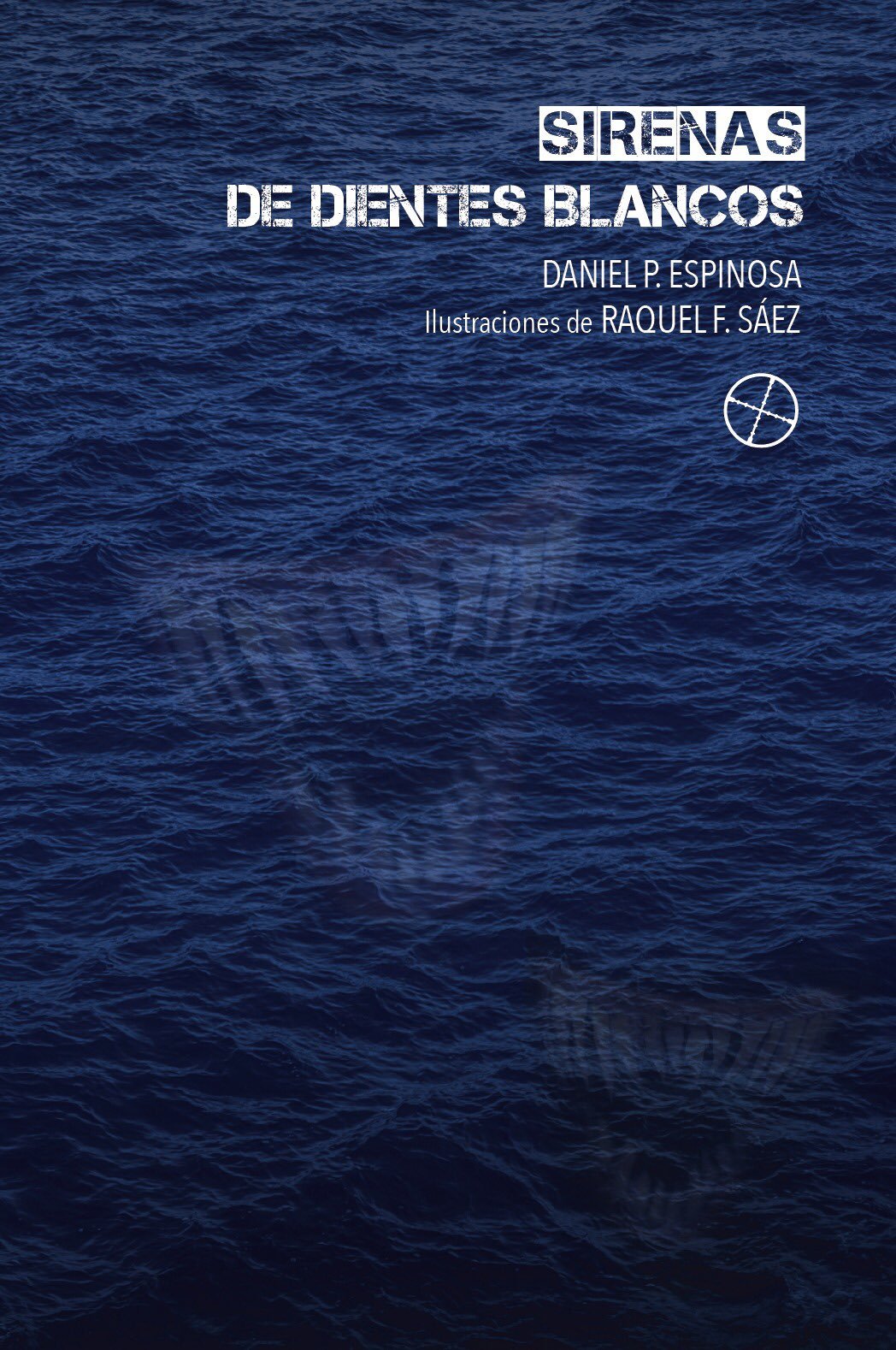 Sirenas de dientes blancos book cover