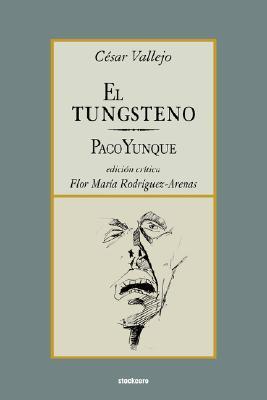 Tungsteno y Paco Yunque book cover
