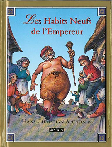 Les Habits Neufs De L'Empereur book cover