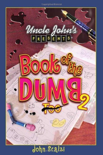 Uncle John's Presents Book of the Dumb 2 book cover