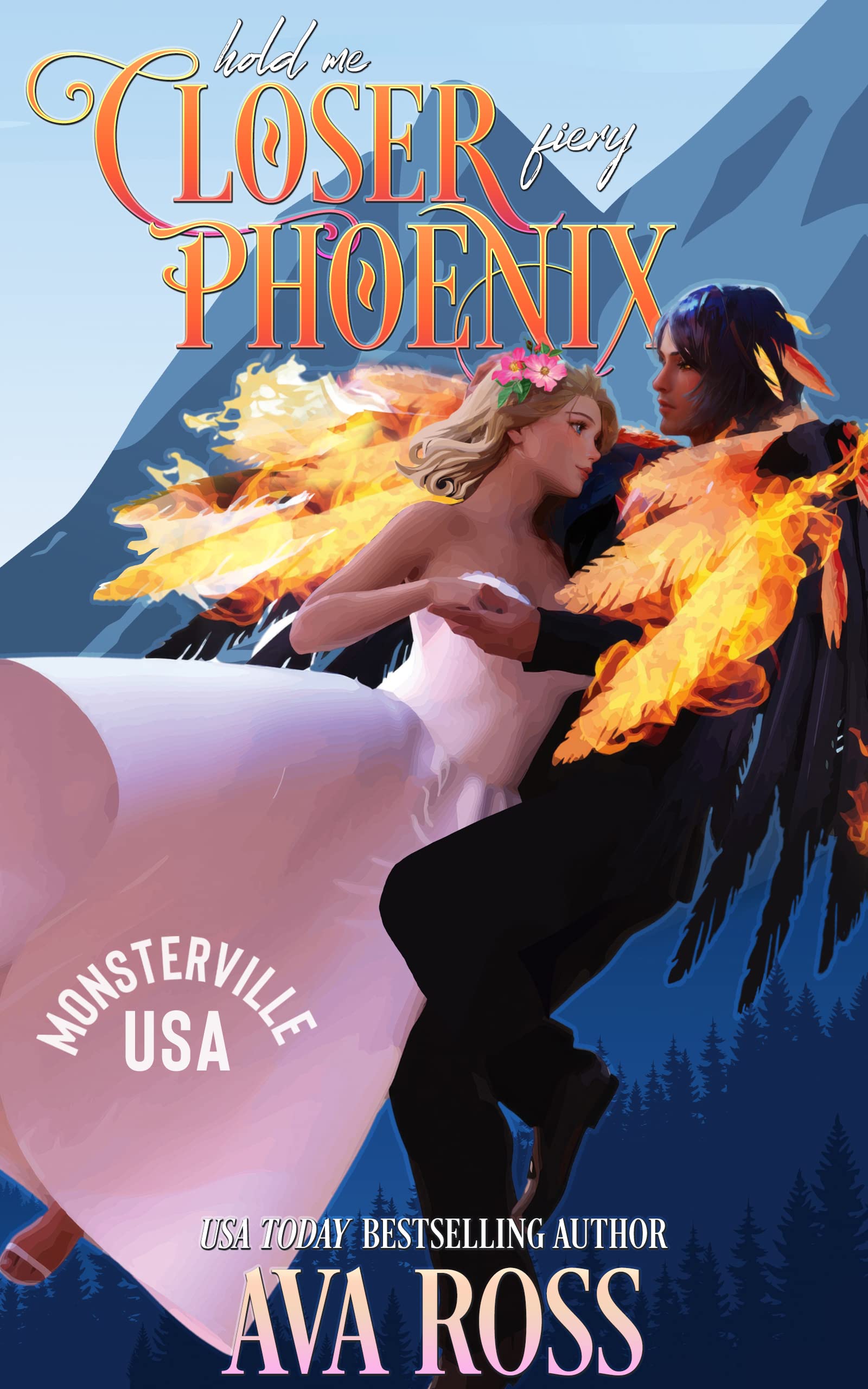 Hold Me Closer, Fiery Phoenix book cover