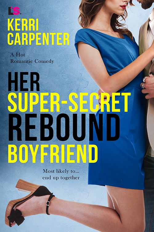 Her Super-Secret Rebound Boyfriend book cover