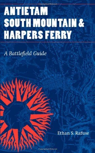 Antietam, South Mountain, and Harpers Ferry book cover