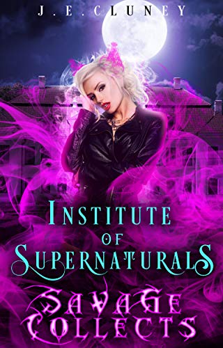 Institute of Supernaturals book cover 2
