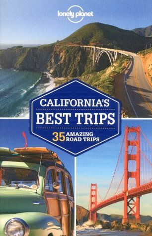Lonely Planet California's Best Trips book cover