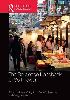 The Routledge Handbook of Soft Power book cover