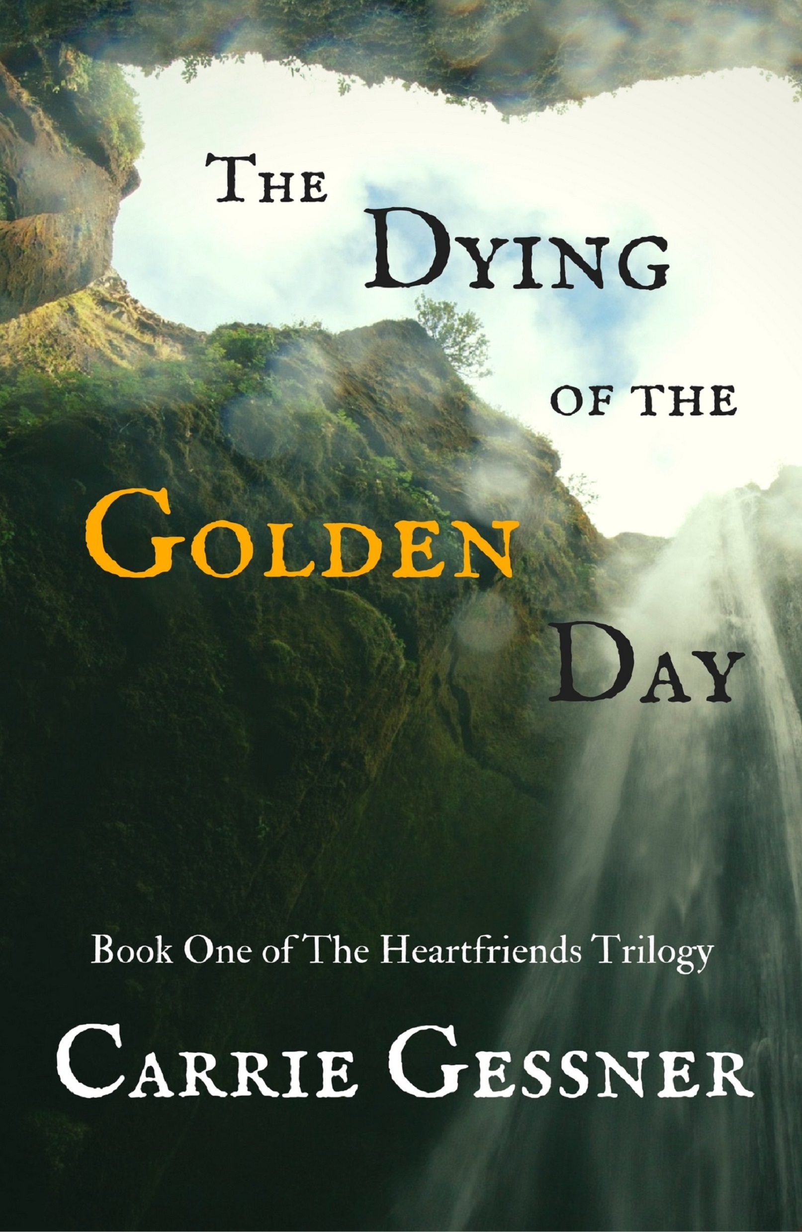 The Dying of the Golden Day book cover