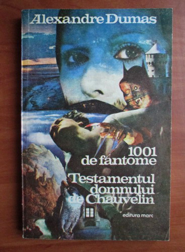 O mie și una de fantome. Testamentul domnului de Chauvelin book cover