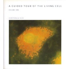 A Guided Tour of the Living Cell, Volume One book cover