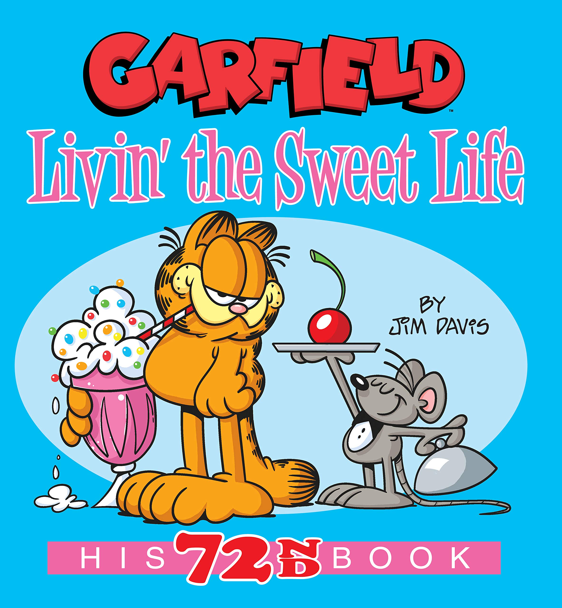 Garfield Livin' the Sweet Life book cover