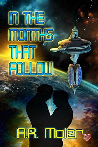 In the Months That Follow book cover