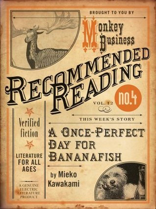 A Once-Perfect Day For Bananafish book cover