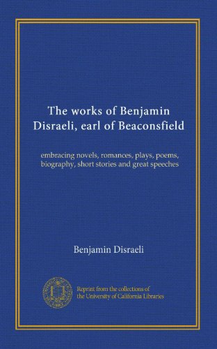 The works of Benjamin Disraeli, earl of Beaconsfield (v.12) book cover