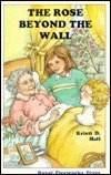 The Rose Beyond the Wall book cover