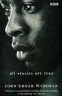 All Stories are True book cover