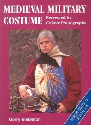 Medieval Military Costume book cover