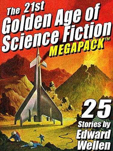 The 21st Golden Age of Science Fiction MEGAPACK TM book cover