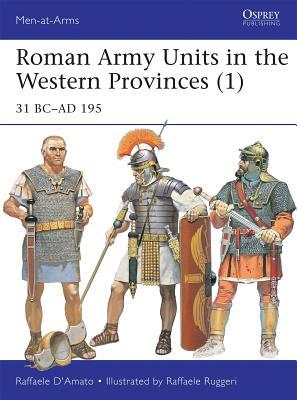 Roman Army Units in the Western Provinces 1 book cover