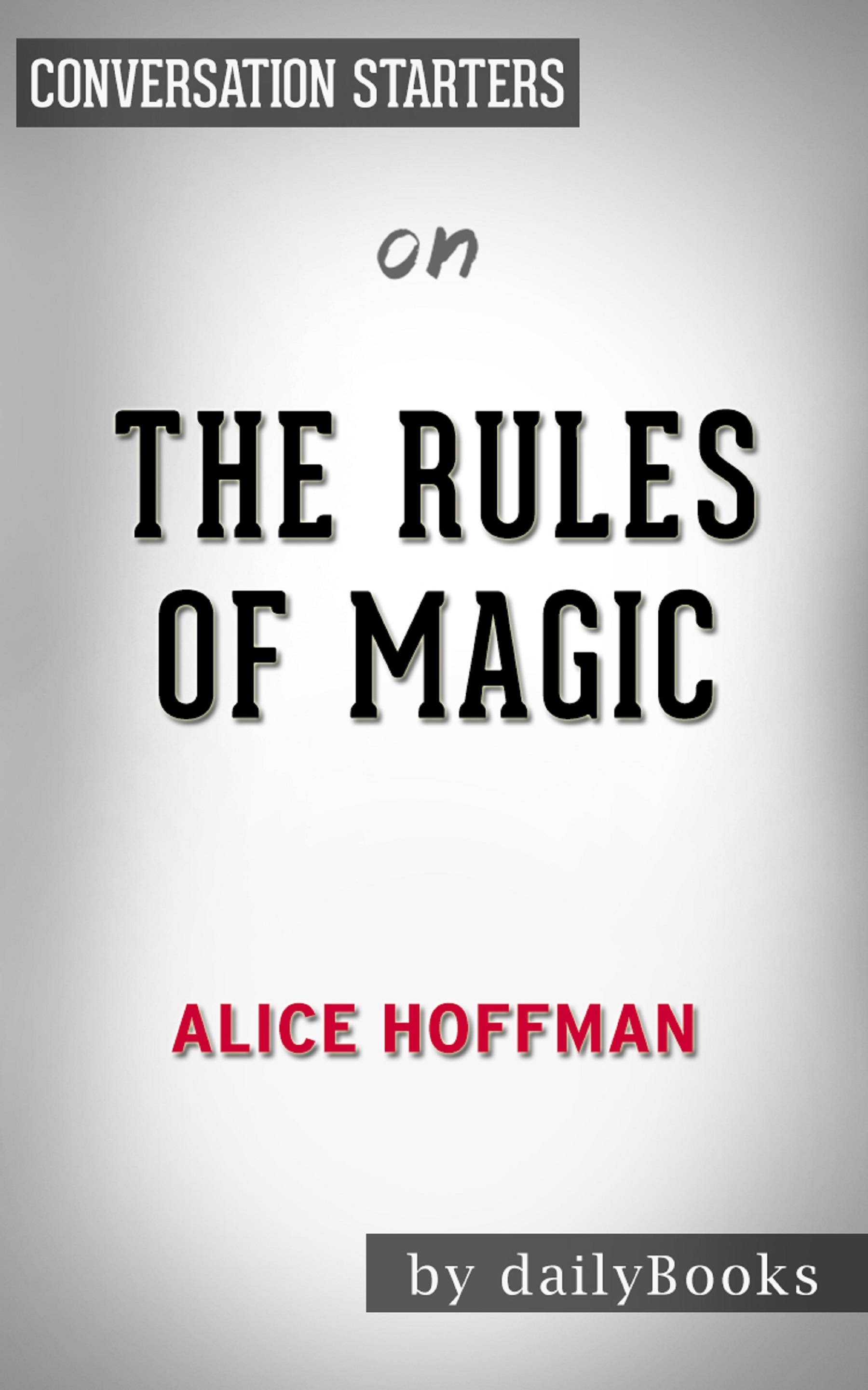 The Rules of Magic by Alice Hoffman | Conversation Starters book cover