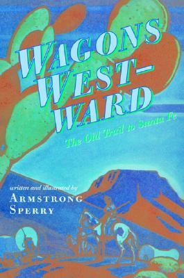 Wagons Westward book cover