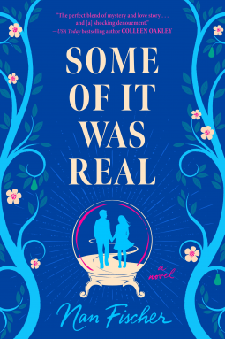 Some of It Was Real book cover