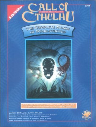 The Complete Masks of Nyarlathotep book cover