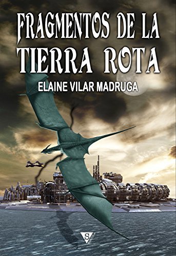 Fragmentos de la tierra rota book cover